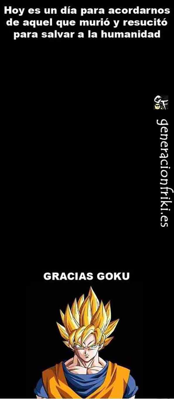 351) 21-04-14 murio-resucito-Goku-Humor
