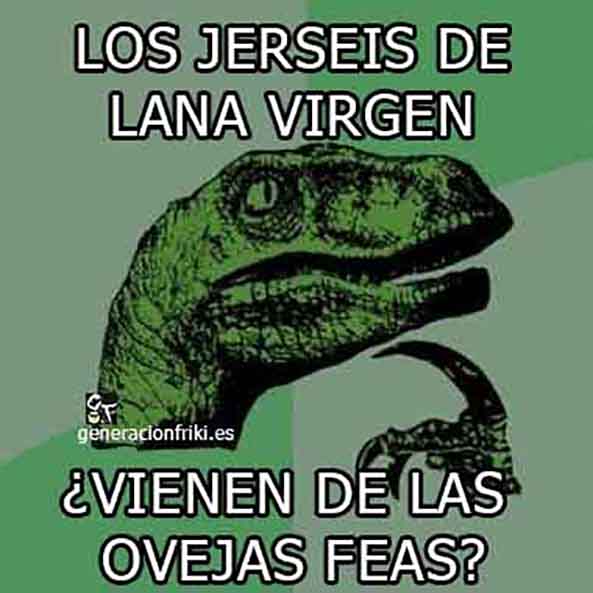 560) 29-07-14 Filosoraptor-lana-virgen-Humor