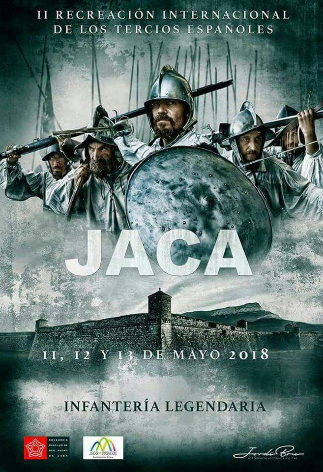 II Recreación Internacional de los Tercios Españoles (Jaca) @ CIudadela de Jaca