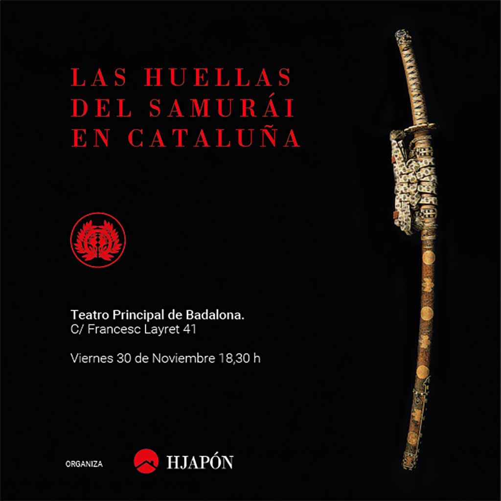 Las huellas del samurái en Cataluña (Badalona) @ Teatro Principal de Badalona