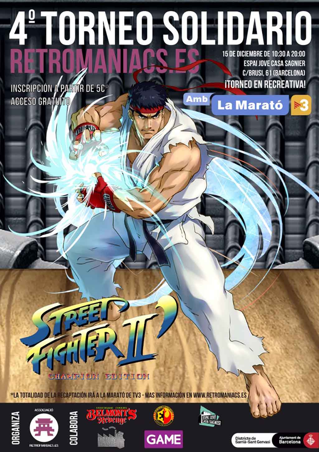 4º Torneo Solidario Retromaniacs (Barcelona) @ Espai Jove Casa Sagnier 