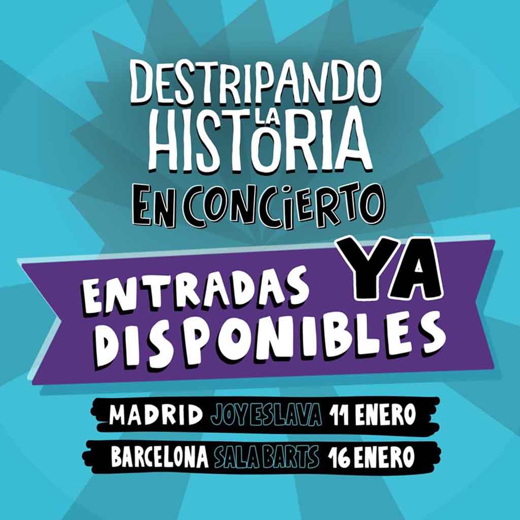 Concierto Destripando la Historia (Barcelona) @ Sala Barts