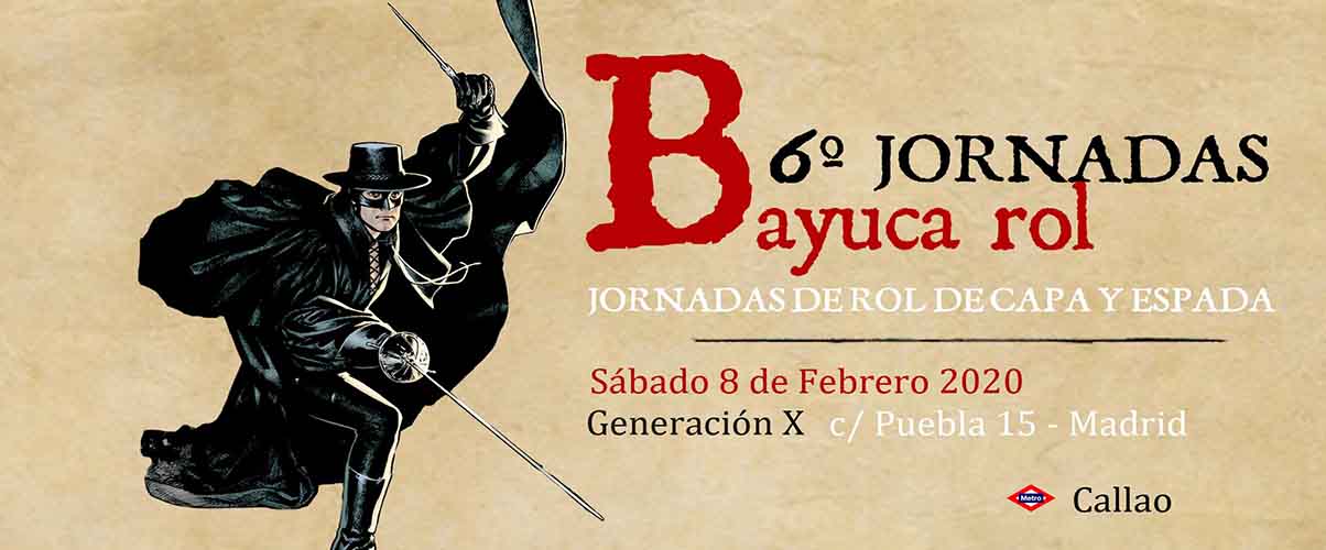 Bayuca Rol (6ª Jornadas) @ Generación X