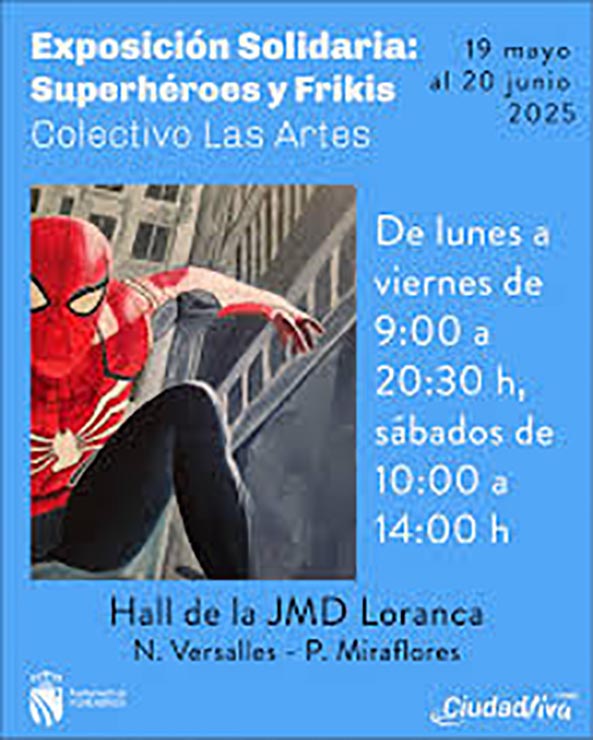 Exposición Solidaria: Superhéroes y Frikis (Fuenlabrada) @ JMD Loranca