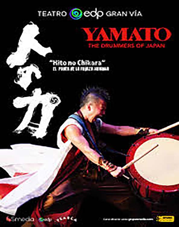 Yamato - El poder de la fuerza humana (Madrid) @ Teatro EDP Gran Vía