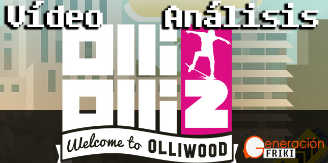 OlliOlli 2 video analisis