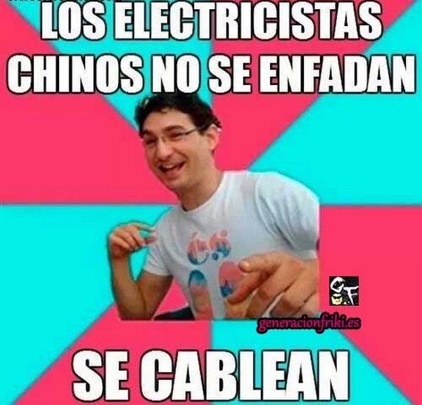 267) 29-03-14 Bad-Joke-Meme-electricistas-chinos-Humor