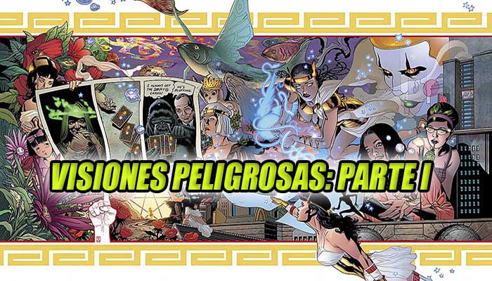 Visiones-Peligrosas-Parte-1-Generacion-Friki-PORTADA