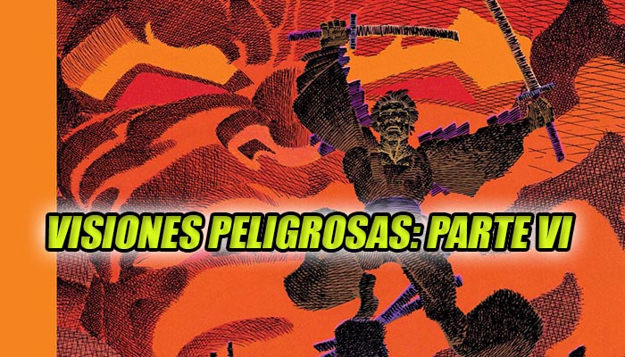 Visiones-Peligrosas-6-Generacion-Friki-PORTADA